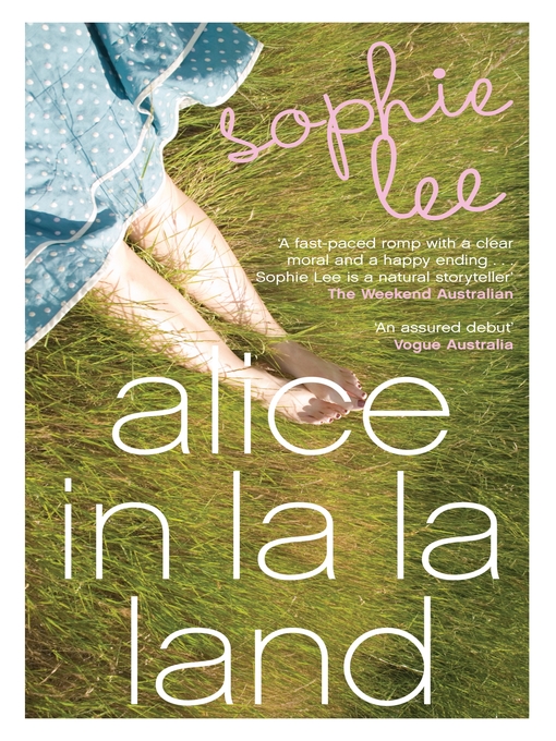 Title details for Alice In La La Land by Sophie Lee - Available